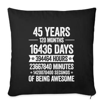 45555 Years Awesome Decoration Birthday Gift Funny - Sofa pillowcase 17,3'' x 17,3'' (45 x 45 cm) - black - Front