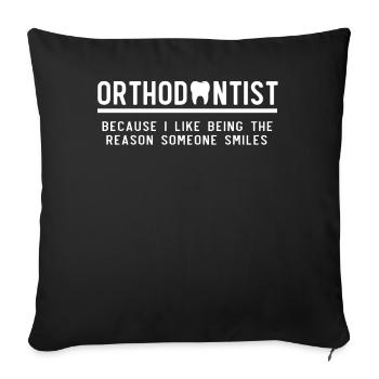 Orthodontist, Dentist, Orthodontics, - Sofa pillowcase 17,3'' x 17,3'' (45 x 45 cm) - black - Front