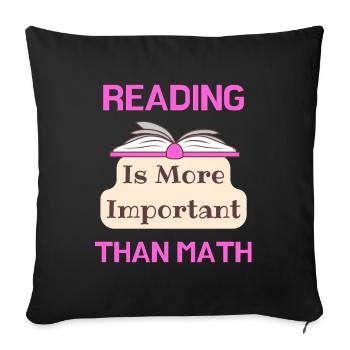La lecture est plus importante que la lecture aimant les mathématiques - Housse de coussin décorative 45 x 45 cm - noir - Devant