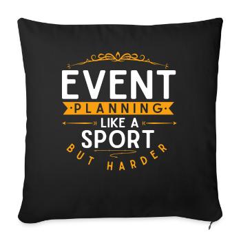 Event Planning, Event Planner - Sofa pillowcase 17,3'' x 17,3'' (45 x 45 cm) - black - Front