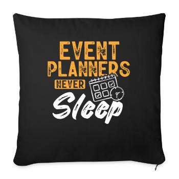 Event Planning, Event Planner - Sofa pillowcase 17,3'' x 17,3'' (45 x 45 cm) - black - Front