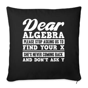 Algebra, Analysis, Science, Mathematics - Sofa pillowcase 17,3'' x 17,3'' (45 x 45 cm) - black - Front