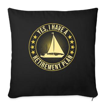 Sailing Retirement Plan Retired Sailor Sailboat - Sofa pillowcase 17,3'' x 17,3'' (45 x 45 cm) - black - Front