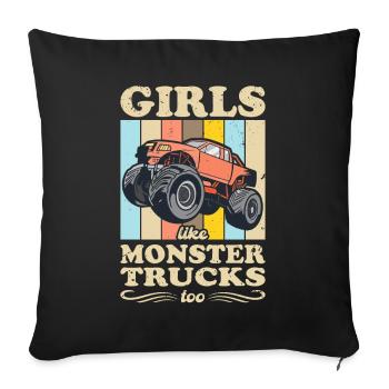 Girls also like monster trucks girls monsters - Sofa pillowcase 17,3'' x 17,3'' (45 x 45 cm) - black - Front