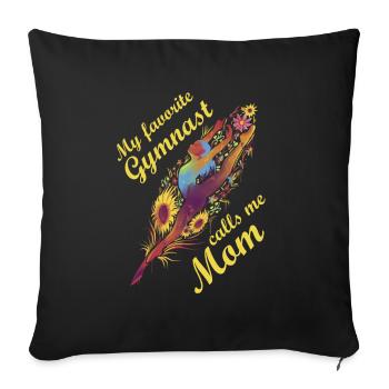 My favorite gymnast calls me Mama Gymnastics - Sofa pillowcase 17,3'' x 17,3'' (45 x 45 cm) - black - Front