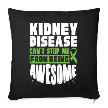 Awareness of kidney disease, kidney - Sofa pillowcase 17,3'' x 17,3'' (45 x 45 cm) - black - Front
