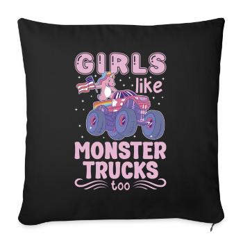 Girls also like monster trucks girls monsters - Sofa pillowcase 17,3'' x 17,3'' (45 x 45 cm) - black - Front