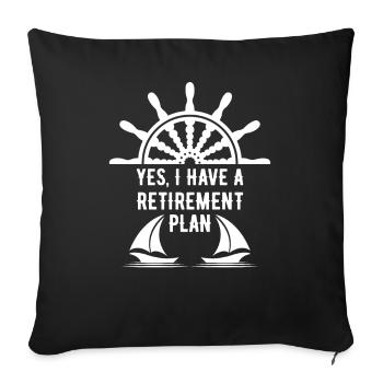 Sailing Retirement Plan Retired Sailor Sailboat - Sofa pillowcase 17,3'' x 17,3'' (45 x 45 cm) - black - Front