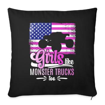 Girls also like monster trucks girls monsters - Sofa pillowcase 17,3'' x 17,3'' (45 x 45 cm) - black - Front
