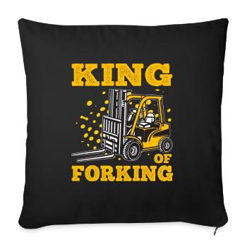King Of Forking Forklift Art For Forklift Driver - Sofakissenbezug 45 x 45 cm - Schwarz - Vorne