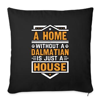 Une maison sans dalmatien n’est qu’une maison - Housse de coussin décorative 45 x 45 cm - noir - Devant