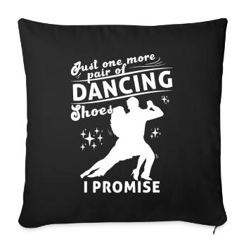 Dancing Slogan Ballroom Couple Dance Dance Floor - Sofa pillowcase 17,3'' x 17,3'' (45 x 45 cm) - black - Front