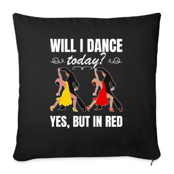 Dancing Slogan Ballroom Couple Dance Dance Floor - Sofa pillowcase 17,3'' x 17,3'' (45 x 45 cm) - black - Front