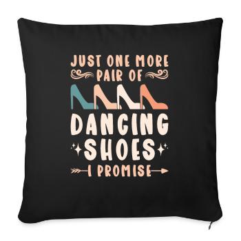 Dancing Slogan Ballroom Couple Dance Dance Floor - Sofa pillowcase 17,3'' x 17,3'' (45 x 45 cm) - black - Front