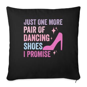 Dancing Slogan Ballroom Couple Dance Dance Floor - Sofa pillowcase 17,3'' x 17,3'' (45 x 45 cm) - black - Front