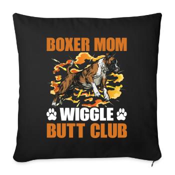 Boxer Mom Wiggle Butt Club - Sofa pillowcase 17,3'' x 17,3'' (45 x 45 cm) - black - Front