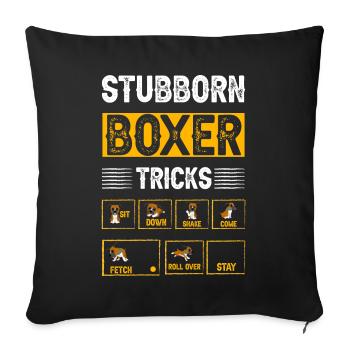 Stubborn Boxer Tricks - Sofakissenbezug 45 x 45 cm - Schwarz - Vorne