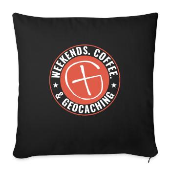 Geocaching Lustige Geocacher Wochenenden Kaffee - Sofakissenbezug 45 x 45 cm - Schwarz - Vorne