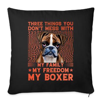 Three things you don't mess with - Sofa pillowcase 17,3'' x 17,3'' (45 x 45 cm) - black - Front
