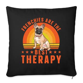 Frenchies are the best Therapy - Sofa pillowcase 17,3'' x 17,3'' (45 x 45 cm) - black - Front