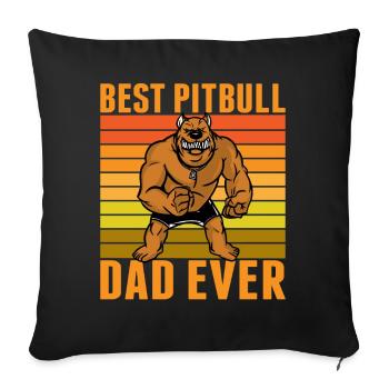 Best Pitbull dad ever - Sofa pillowcase 17,3'' x 17,3'' (45 x 45 cm) - black - Front
