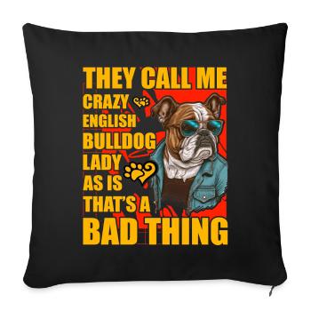 Bouledogue anglais drôle de dicton - Housse de coussin décorative 45 x 45 cm - noir - Devant