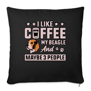 I like coffee my beagle and maybe 3 people - Sofa pillowcase 17,3'' x 17,3'' (45 x 45 cm) - black - Front