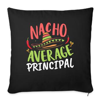 Cinco De Mayo Nacho Average Principal - Sofa pillowcase 17,3'' x 17,3'' (45 x 45 cm) - black - Front
