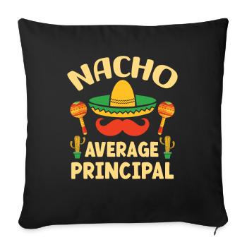 Cinco De Mayo Nacho Average Principal - Sofa pillowcase 17,3'' x 17,3'' (45 x 45 cm) - black - Front