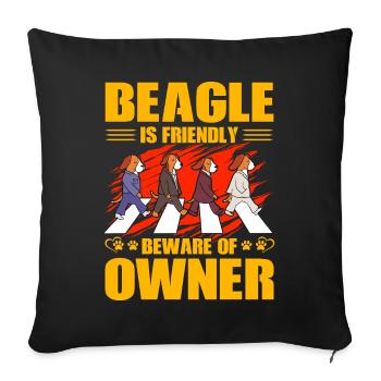 Beagle is friendly beware of owner - Sofa pillowcase 17,3'' x 17,3'' (45 x 45 cm) - black - Front