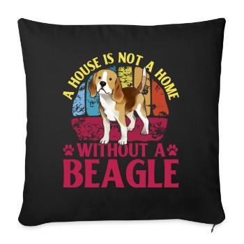 Une maison n’est pas une maison sans Beagle - Housse de coussin décorative 45 x 45 cm - noir - Devant