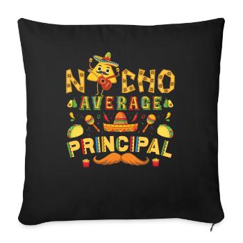 Cinco De Mayo Nacho Average Principal - Sofa pillowcase 17,3'' x 17,3'' (45 x 45 cm) - black - Front