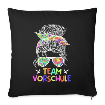 Vorschule Team Vorschüler Vorschulkinder - Sofakissenbezug 45 x 45 cm - Schwarz - Vorne