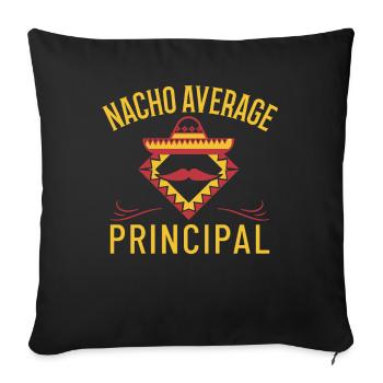Cinco De Mayo Nacho Average Principal - Sofa pillowcase 17,3'' x 17,3'' (45 x 45 cm) - black - Front