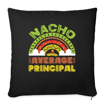 Cinco De Mayo Nacho Average Principal - Sofa pillowcase 17,3'' x 17,3'' (45 x 45 cm) - black - Front