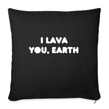 Je te lave, Terre - Housse de coussin décorative 45 x 45 cm - noir - Devant