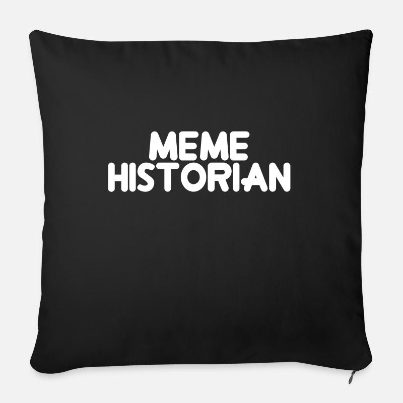 Historien des mèmes - Housse de coussin décorative 45 x 45 cm - noir