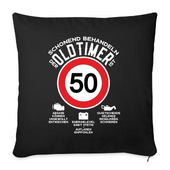 SCHONEND BEHANDELN 50. GEBURTSTAG OLDTIMER - Sofakissenbezug 45 x 45 cm - Schwarz - Vorne