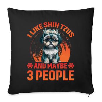 J’aime les Shih Tzus et peut-être 3 personnes - Housse de coussin décorative 45 x 45 cm - noir - Devant