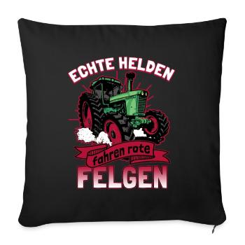 Landwirt Traktor Echte Helden Fahren Rote Felgen - Sofakissenbezug 45 x 45 cm - Schwarz - Vorne