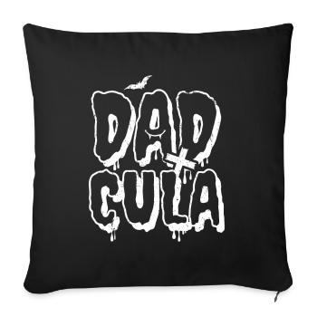 Dadcula Halloween Carnival Costume Daddy Men - Sofa pillowcase 17,3'' x 17,3'' (45 x 45 cm) - black - Front