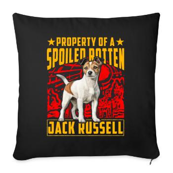 Property of a spoiled rotten Jack Russell - Sofa pillowcase 17,3'' x 17,3'' (45 x 45 cm) - black - Front