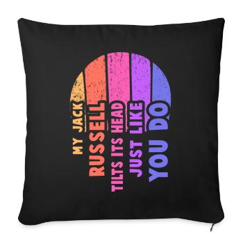 My Jack Russells tilts its head just like you do - Sofa pillowcase 17,3'' x 17,3'' (45 x 45 cm) - black - Front
