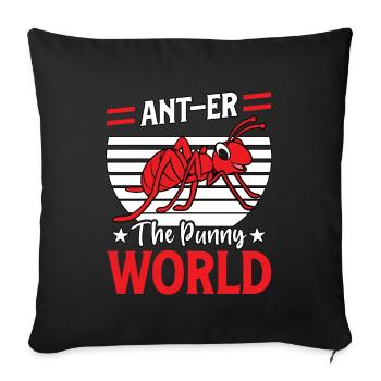 Ant-er the funny world - Sofa pillowcase 17,3'' x 17,3'' (45 x 45 cm) - black - Front