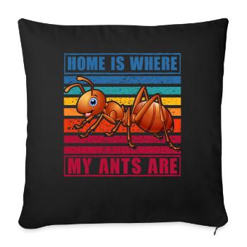 Home is where my Ants are - Sofa pillowcase 17,3'' x 17,3'' (45 x 45 cm) - black - Front