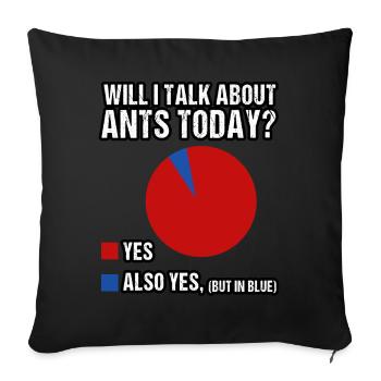 Est-ce que je veux parler des fourmis aujourd’hui ? - Housse de coussin décorative 45 x 45 cm - noir - Devant