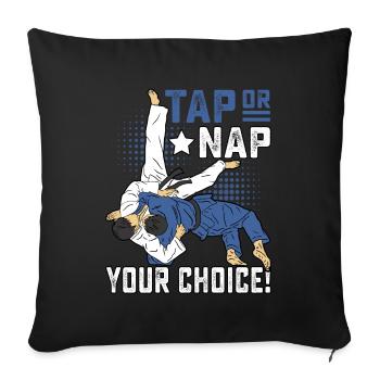 Appuyez ou faites la sieste de votre choix Brazilia Jiu-Jitsu - Housse de coussin décorative 45 x 45 cm - noir - Devant