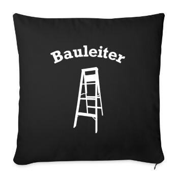 lustiges Bauleiter Baustellen Zubehör - Sofakissenbezug 45 x 45 cm - Schwarz - Vorne