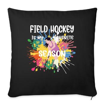 Le hockey sur gazon est ma saison préférée de hockey en salle - Housse de coussin décorative 45 x 45 cm - noir - Devant