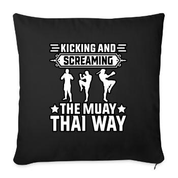 Donner des coups de pied et crier à la manière du Muay Thai - Housse de coussin décorative 45 x 45 cm - noir - Devant
